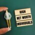 miniatures of people and sticks with the words High Net Worth Individuals.